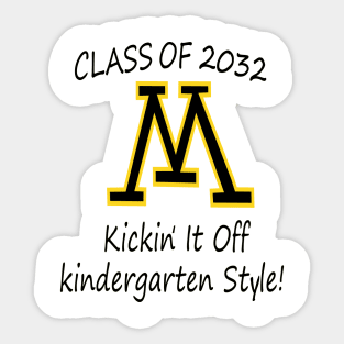 Class Of 2032 Shi, First Day Of School T-shirt, Pre-Kinder Shirt Teacher, Pre-K Teen Shirts, kick it off shirt - kindergarten style Sticker